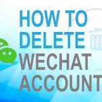 Delete Wechat account