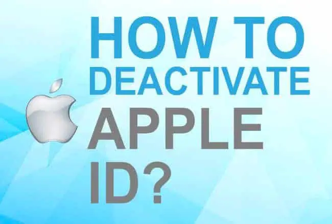 How to Deactivate Apple ID?
