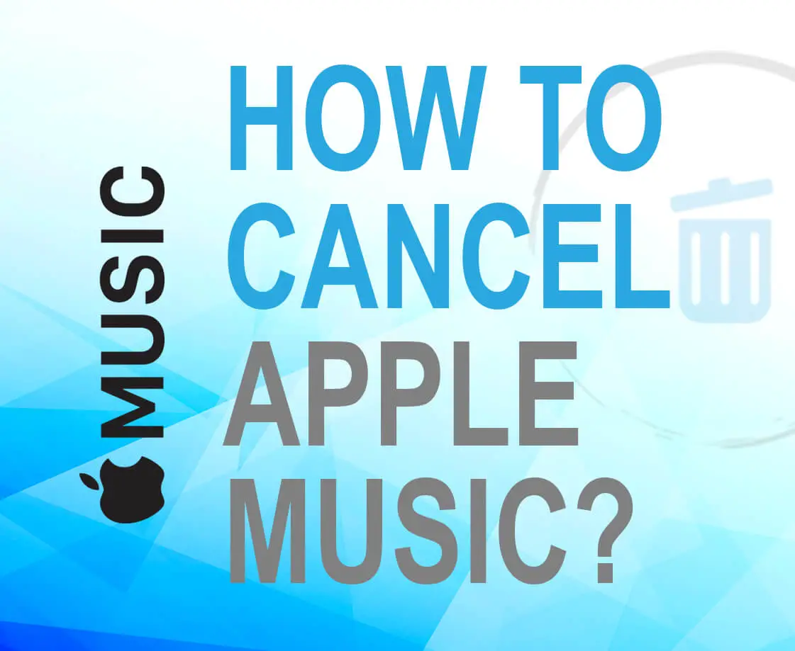 How to Cancel Apple Music?