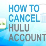 Cancel Hulu account