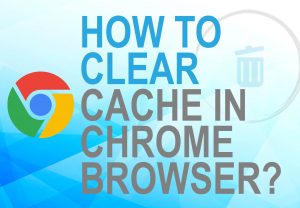 clear cache in chrome