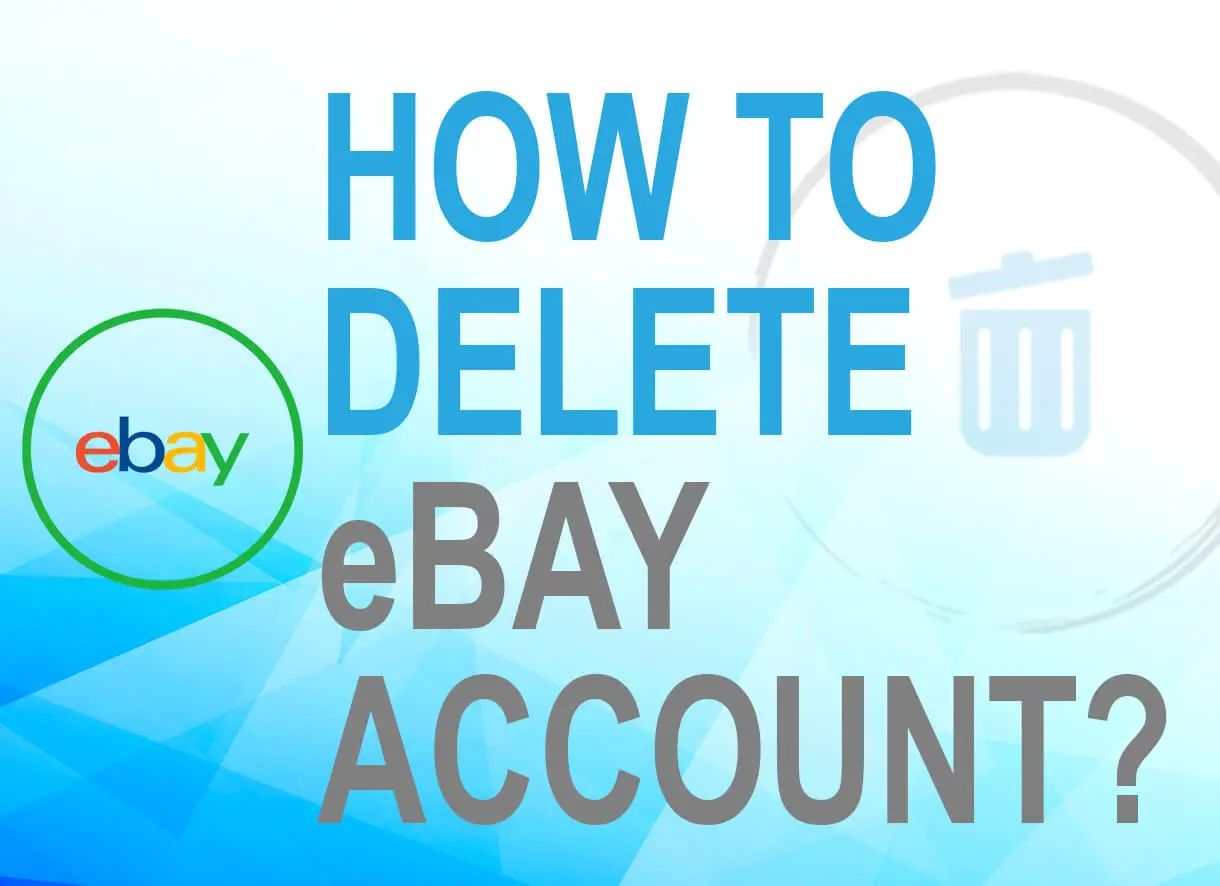 How to Delete everything on eBay?