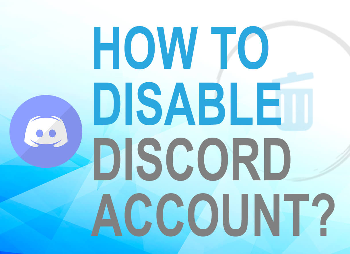 How to Disable Discord Account?