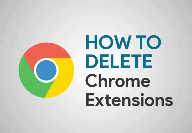 How To Delete Chrome Extensions