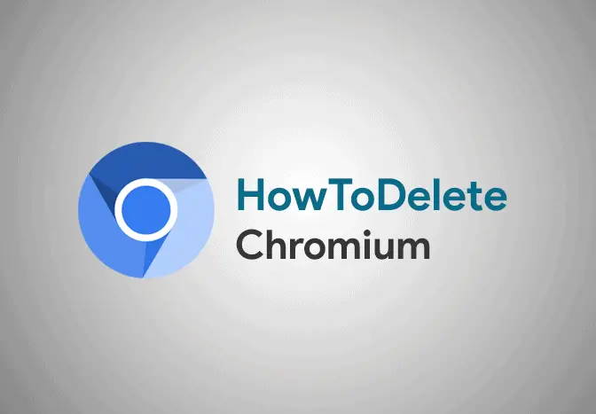 How To Delete Chromium